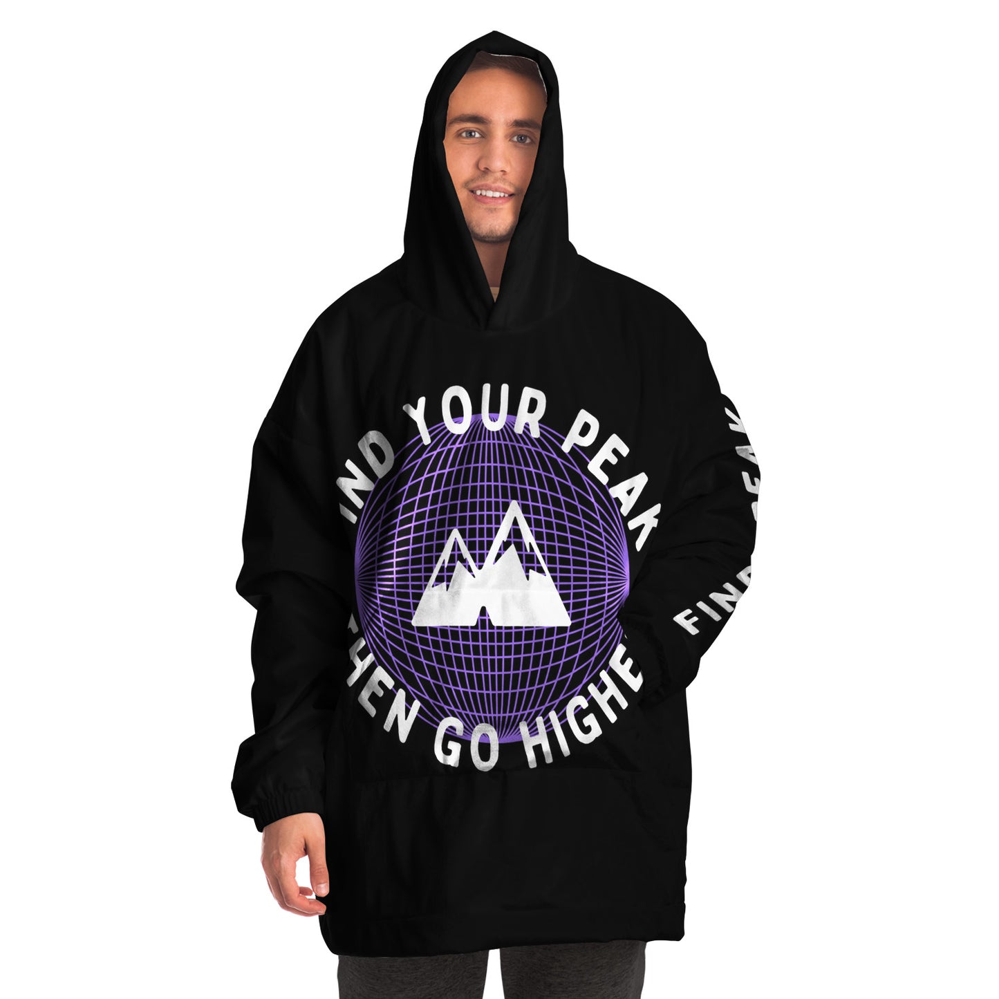 Find Your Peak Then Go Higher Snuggie