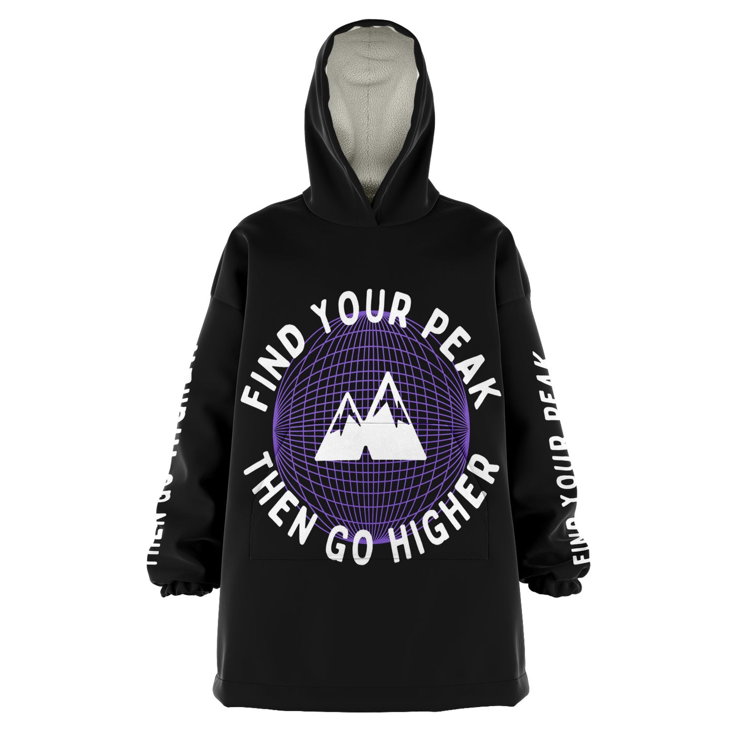 Find Your Peak Then Go Higher Snuggie