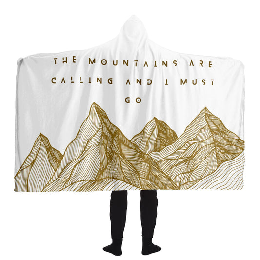The Mountains Are Calling Hooded Blanket